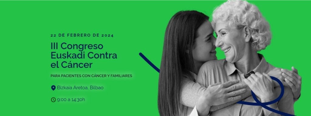 Eventos 7 FORO ESPANOL DE PACIENTES III Congreso EUSKADI CONTRA EL CANCER