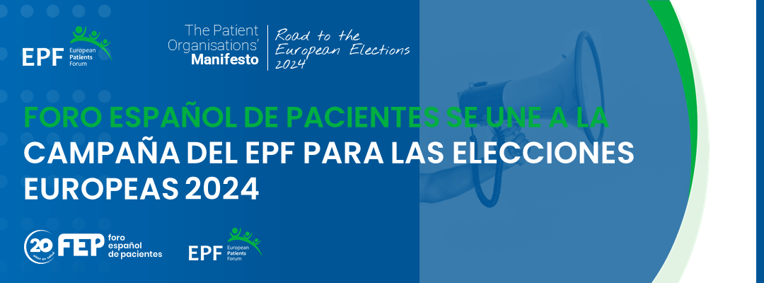 BANNER EPF ELECCIONES EUROPEAS FORO ESPAÑOL DE PACIENTES